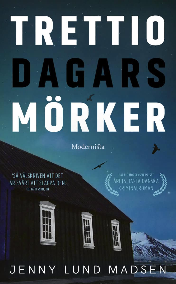 Jenny Lund Madsen : Trettio dagars mörker