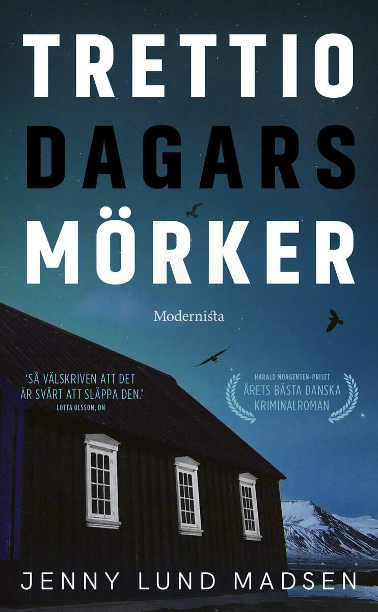 Jenny Lund Madsen : Trettio dagars mörker