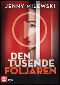 Jenny Milewski : Den tusende följaren