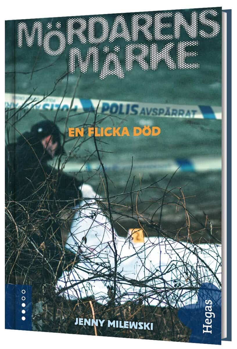 Jenny Milewski : En flicka död