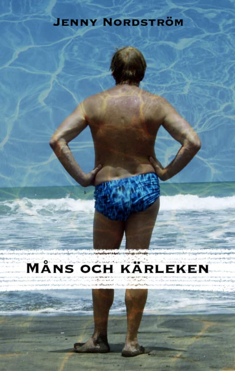 Jenny Nordström : Måns och kärleken