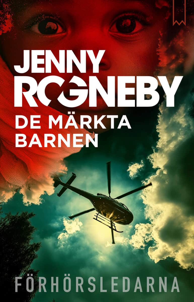 Jenny Rogneby : De märkta barnen
