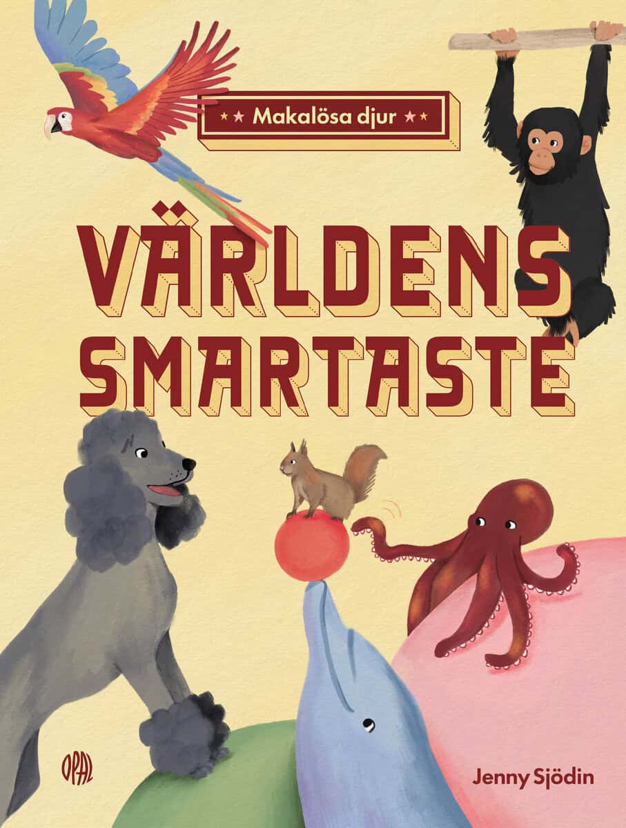 Jenny Sjödin : Makalösa djur