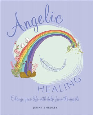 Jenny Smedley : Angelic Healing
