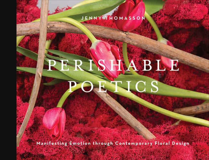 Jenny Thomasson : Perishable Poetics