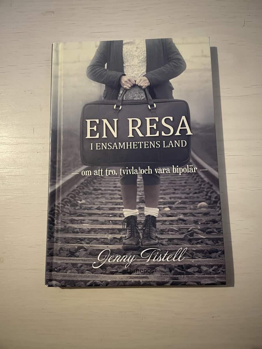 Jenny Tistell : En resa i ensamhetens land