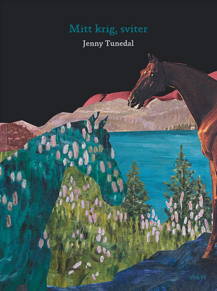 Jenny Tunedal : Mitt krig, sviter