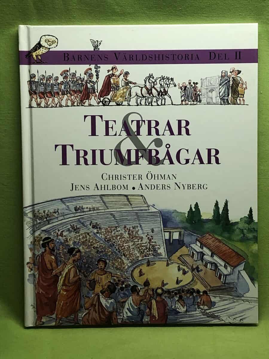 Christer Öhman, Jens Ahlbom, Anders Nyberg : Barnens världshistoria. D. 2
