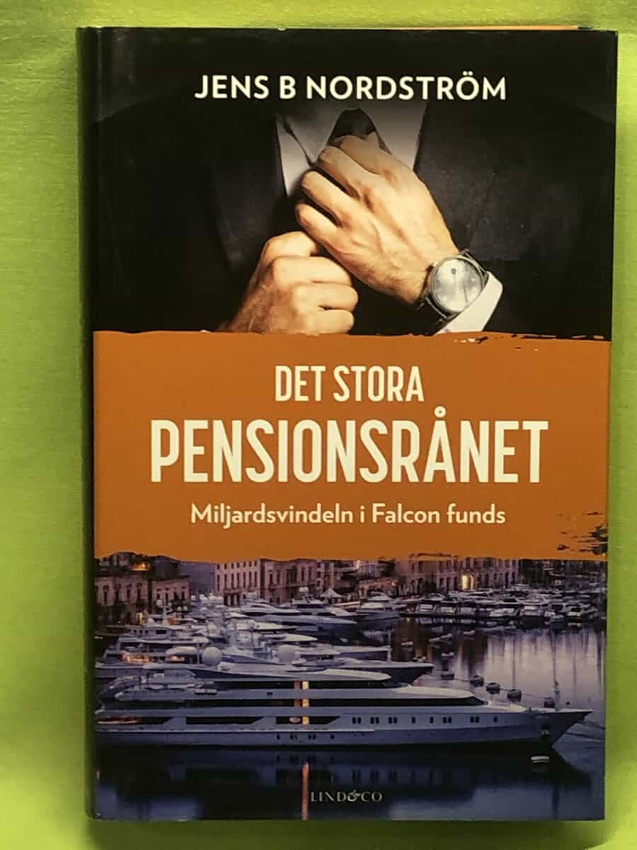 Jens B. Nordström : Det stora pensionsrånet