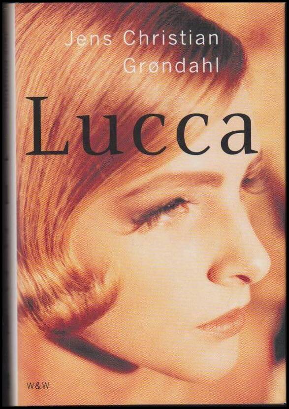 Jens Christian Grøndahl : Lucca