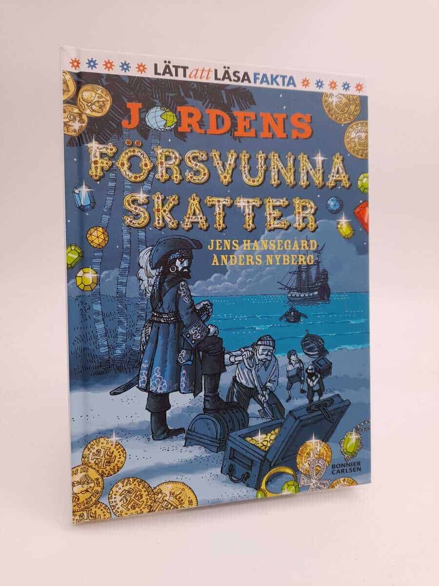 Jens Hansegård : Jordens försvunna skatter