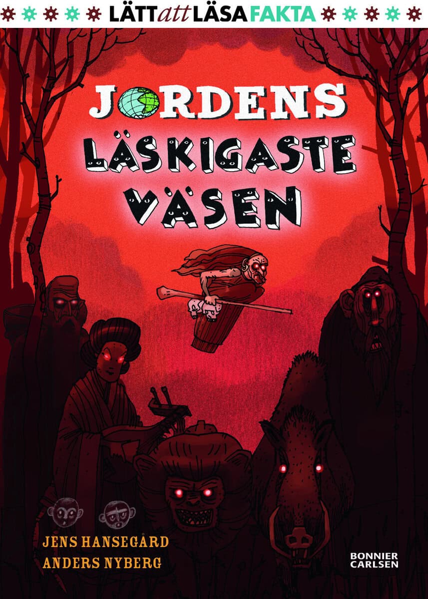 Jens Hansegård : Jordens läskigaste väsen