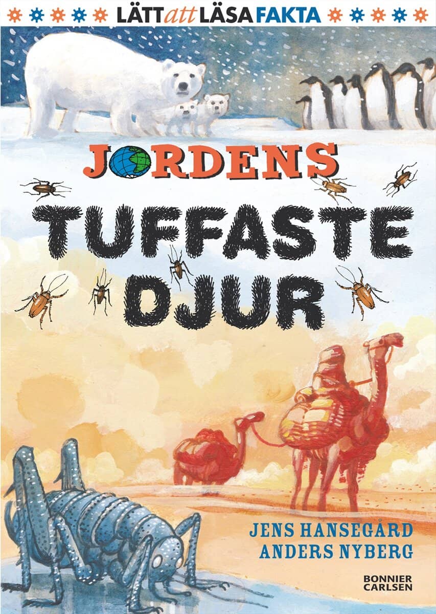 Jens Hansegård : Jordens tuffaste djur