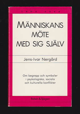 Jens-Ivar Nergård : Människans möte med sig själv