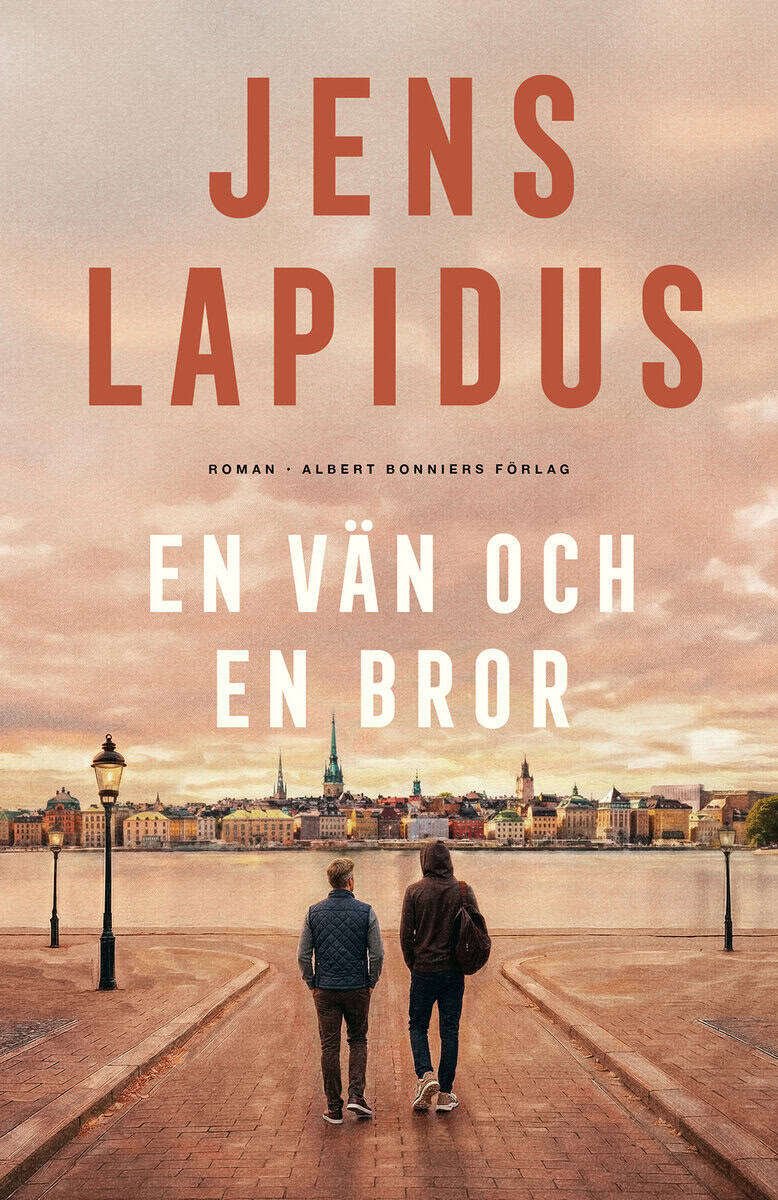 Jens Lapidus : En vän och en bror