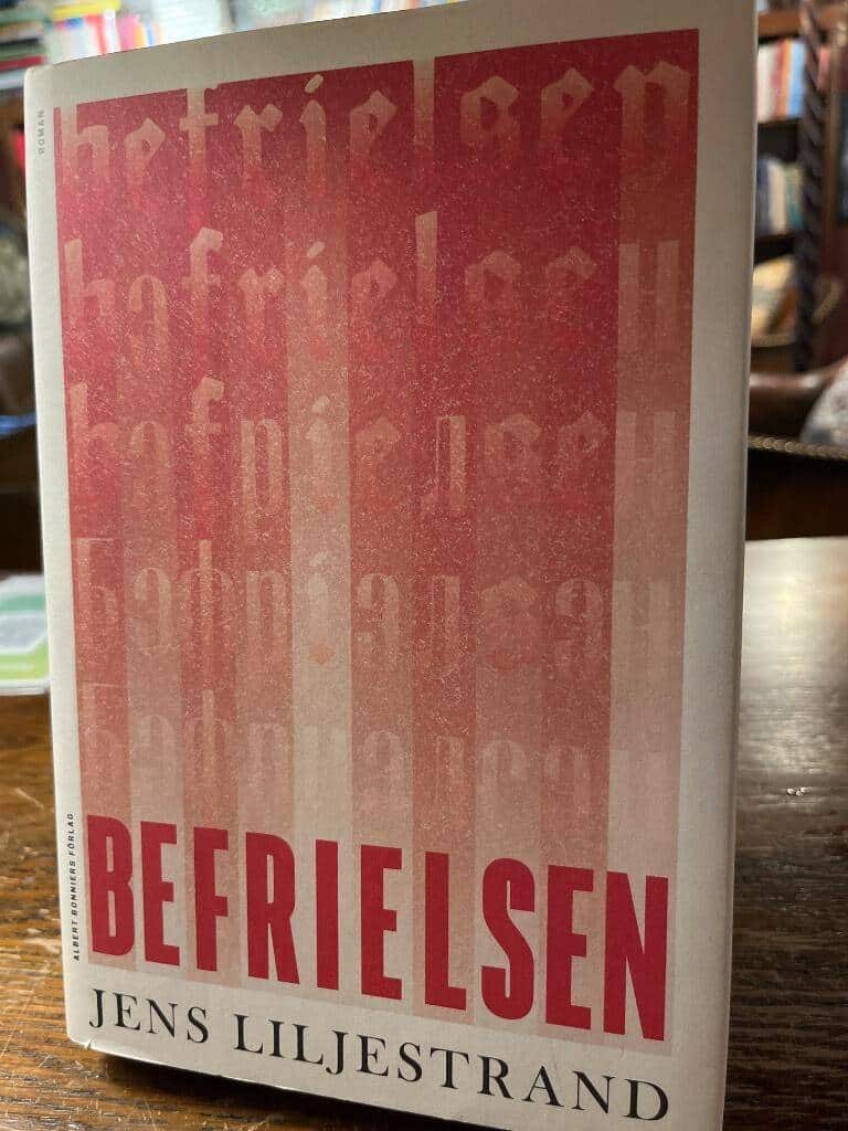 Jens Liljestrand : Befrielsen
