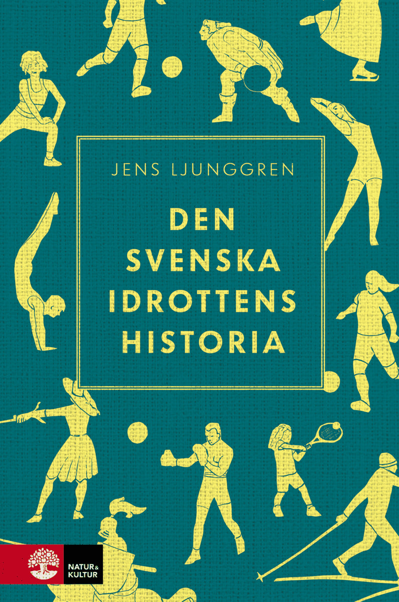 Jens Ljunggren : Den svenska idrottens historia