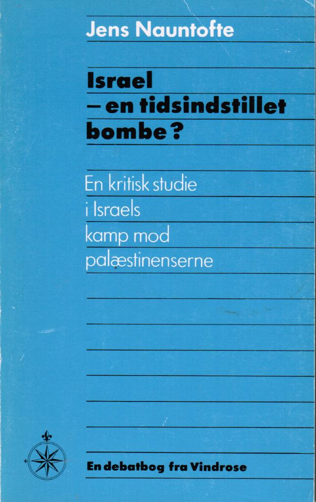 Jens Nauntofte : Israel - en tidsindstillet bombe?