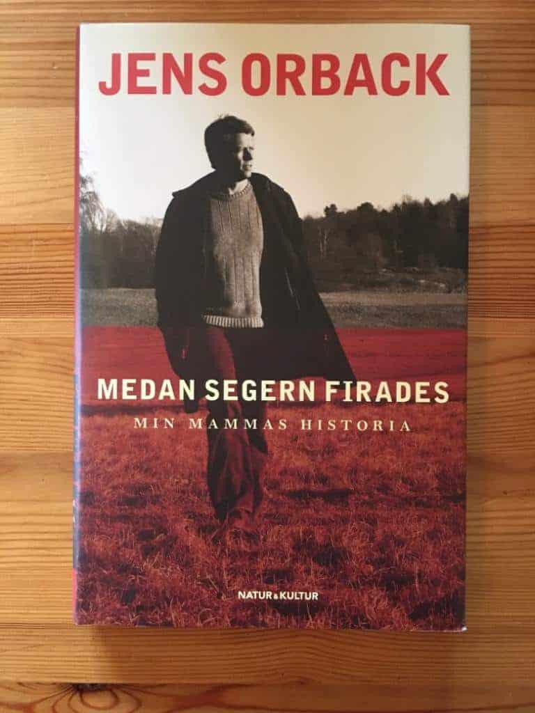Jens Orback : Medan segern firades