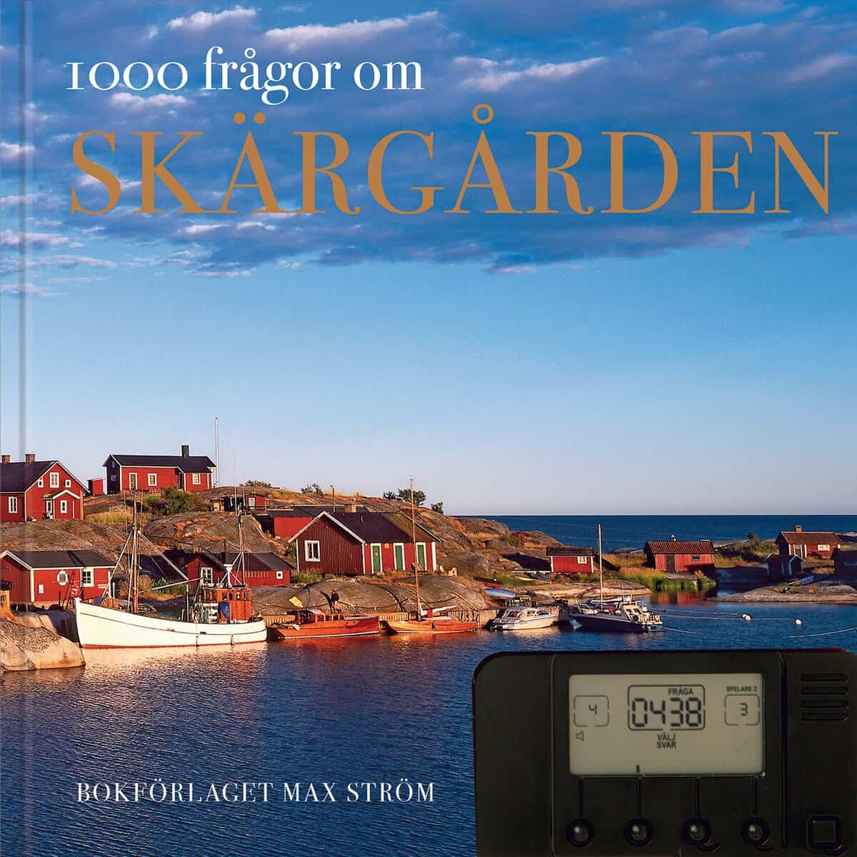 Jeppe Wikström : 1000 Frågor om Skärgården