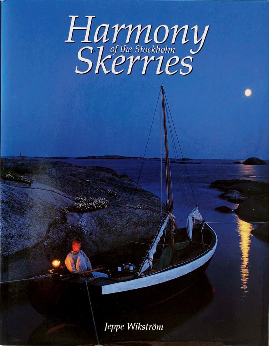 Jeppe Wikström : Harmony of the Stockholm Skerries