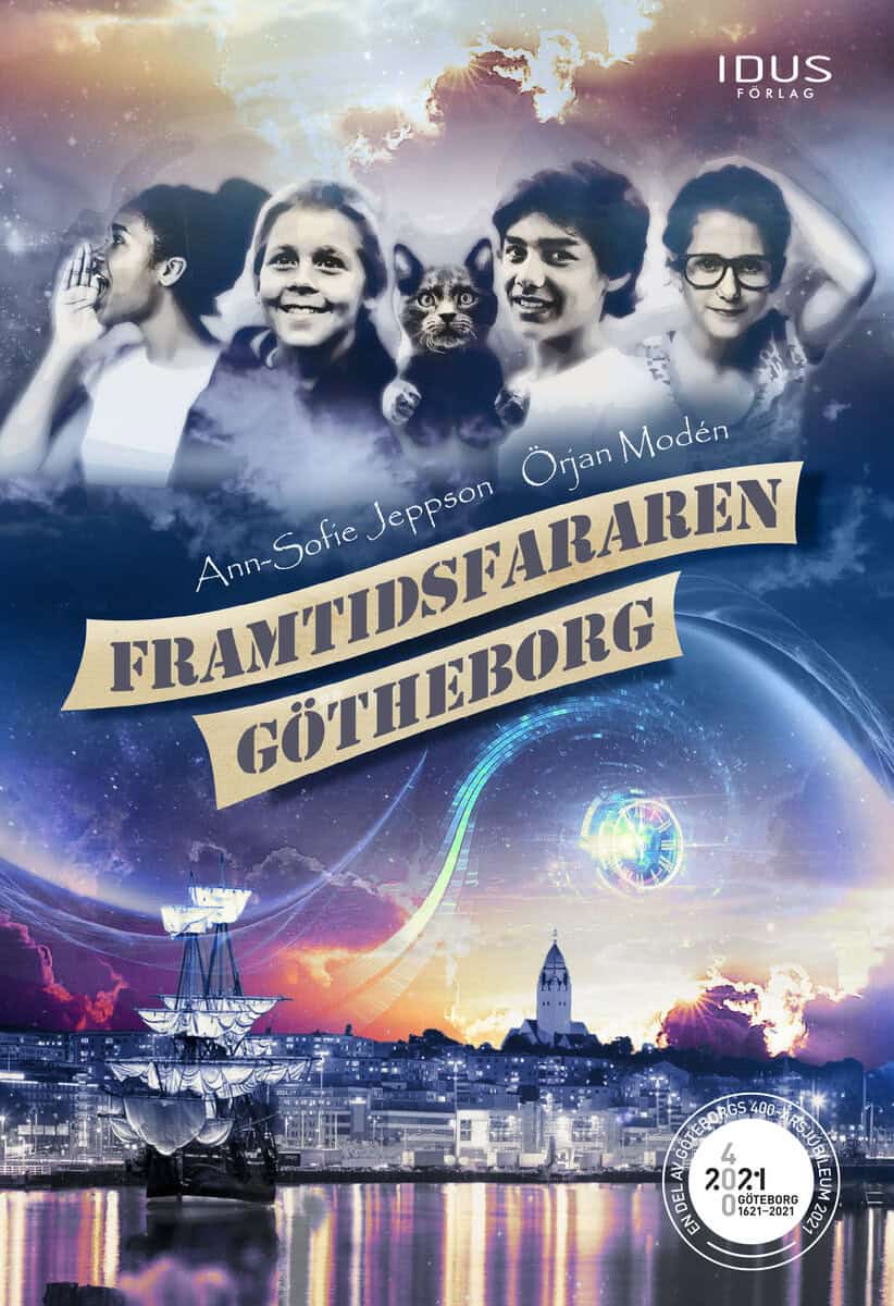 Jeppson, Ann-Sofie ; Modén, Örjan : Framtidsfararen Götheborg