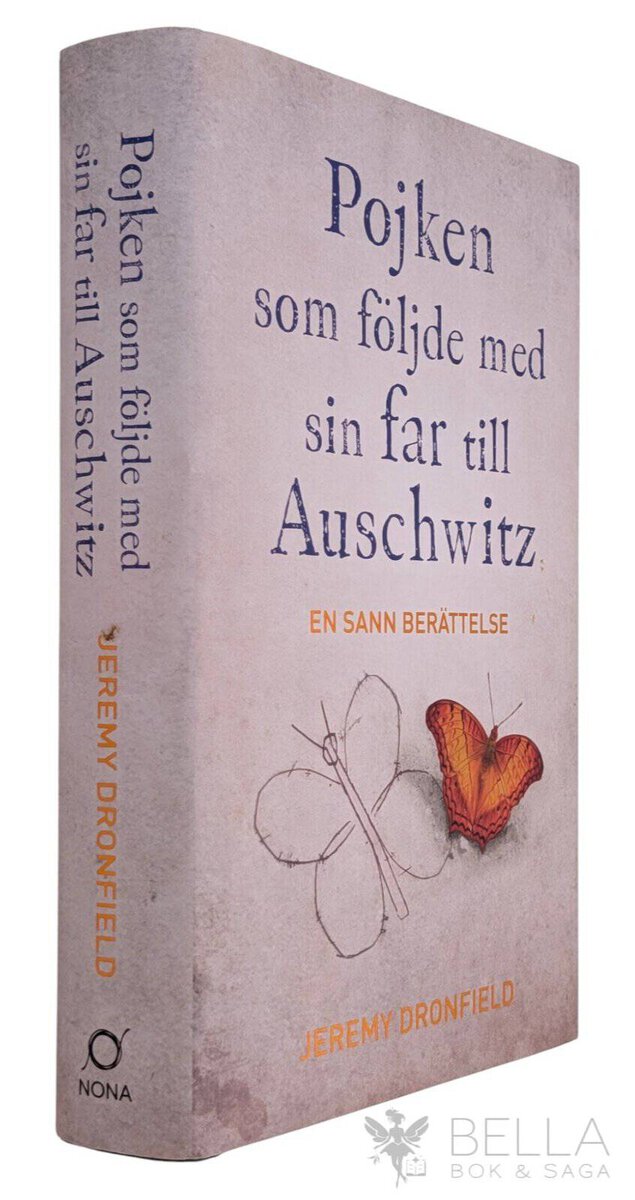 Jeremy Dronfield : Pojken som följde med sin far till Auschwitz