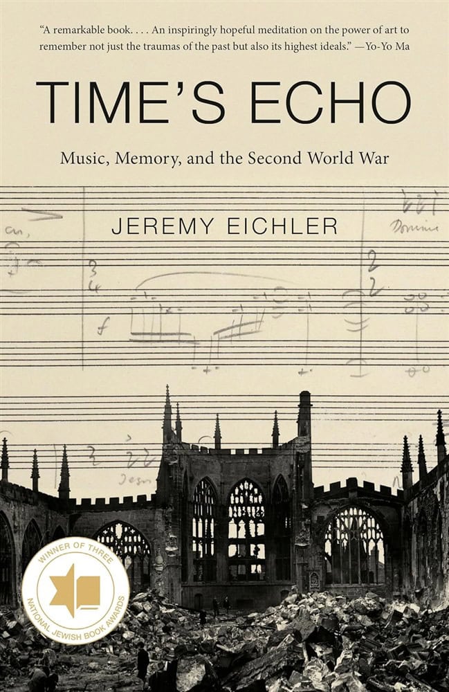 Jeremy Eichler : Time's Echo