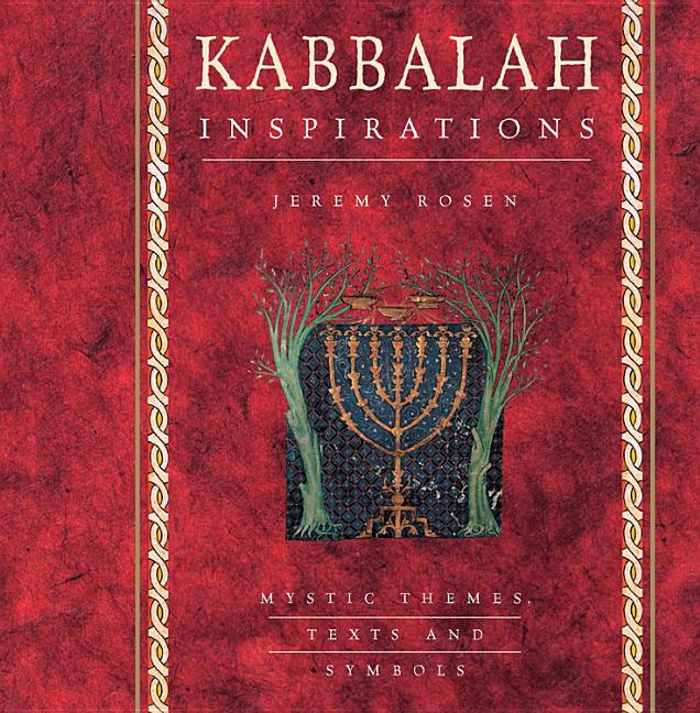 Jeremy Rosen : Kabbalah Inspirations