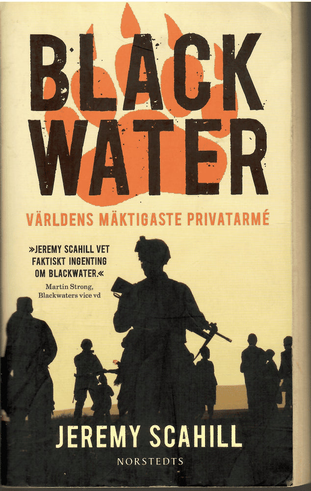 Jeremy Scahill : Blackwater