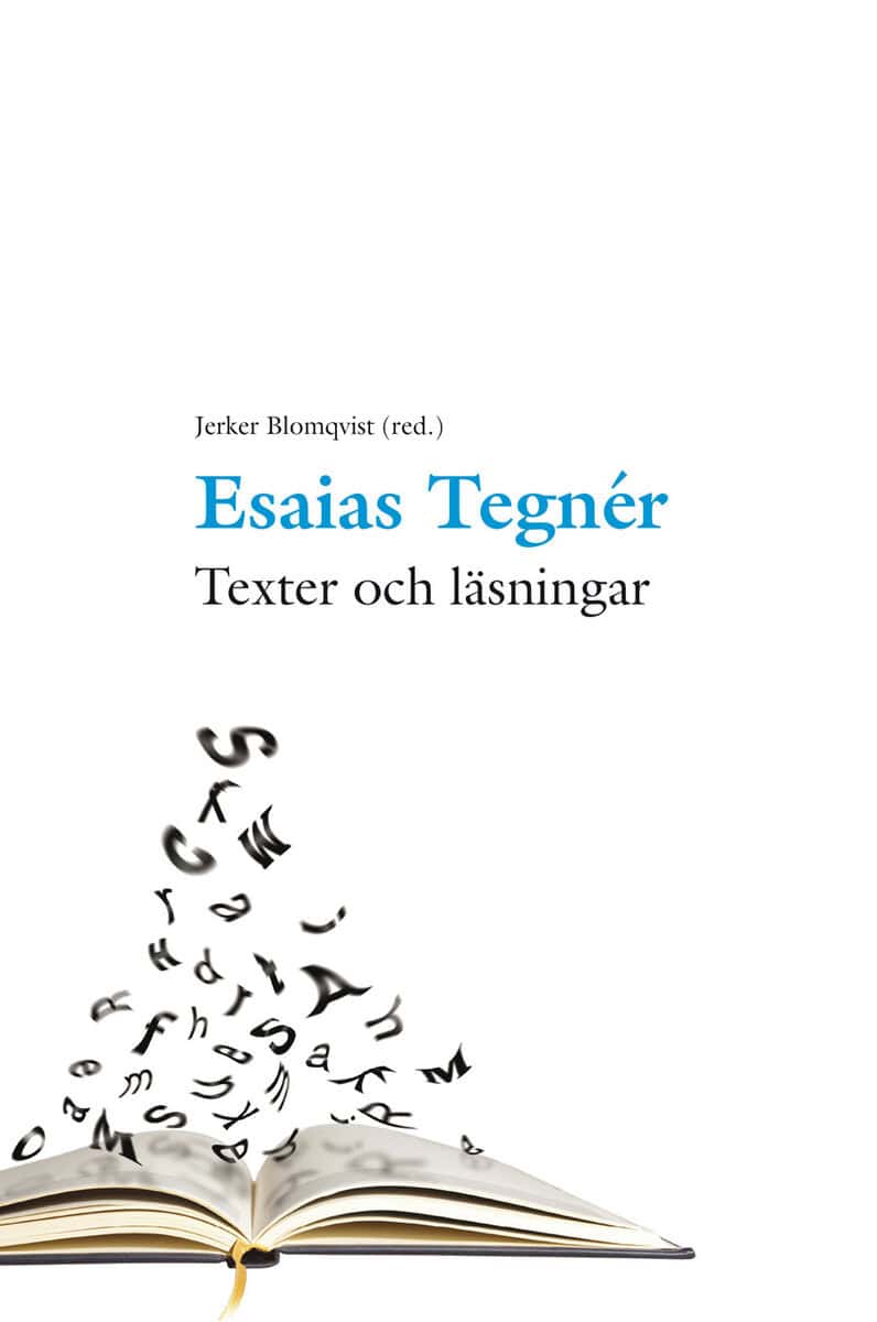 Jerker Blomqvist : Esaias Tegnér