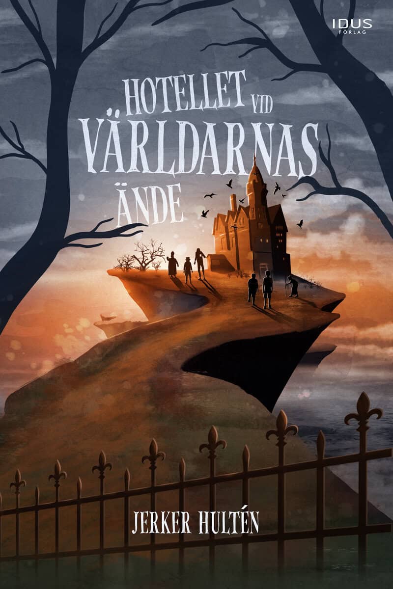 Jerker Hultén : Hotellet vid världarnas ände