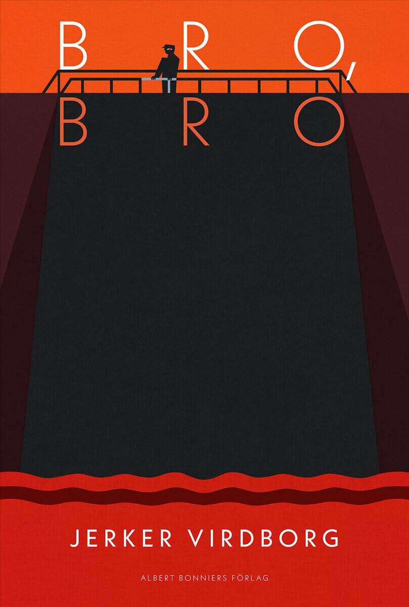 Jerker Virdborg : Bro, bro