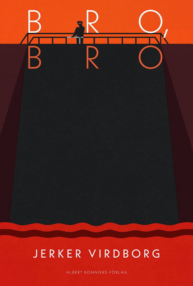Jerker Virdborg : Bro, bro