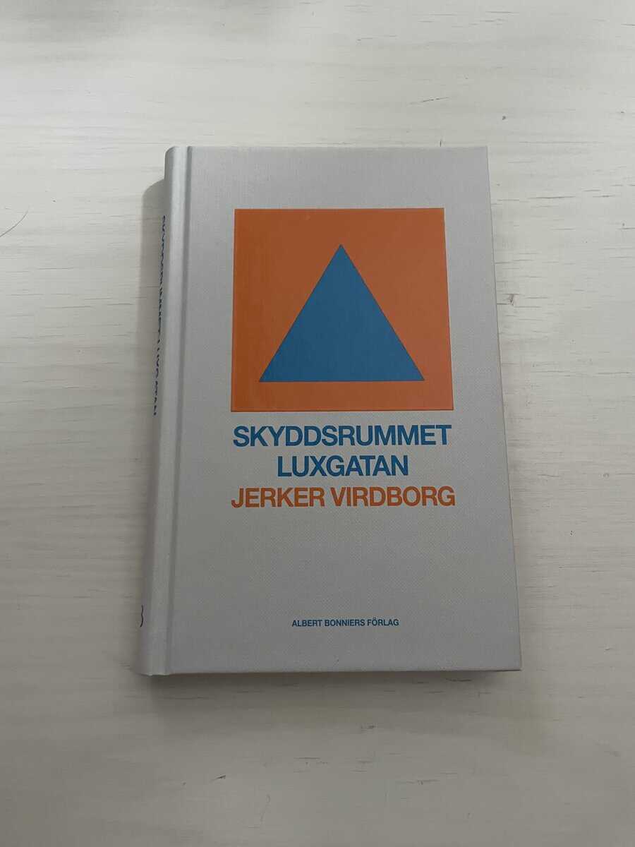 Jerker Virdborg : Skyddsrummet Luxgatan