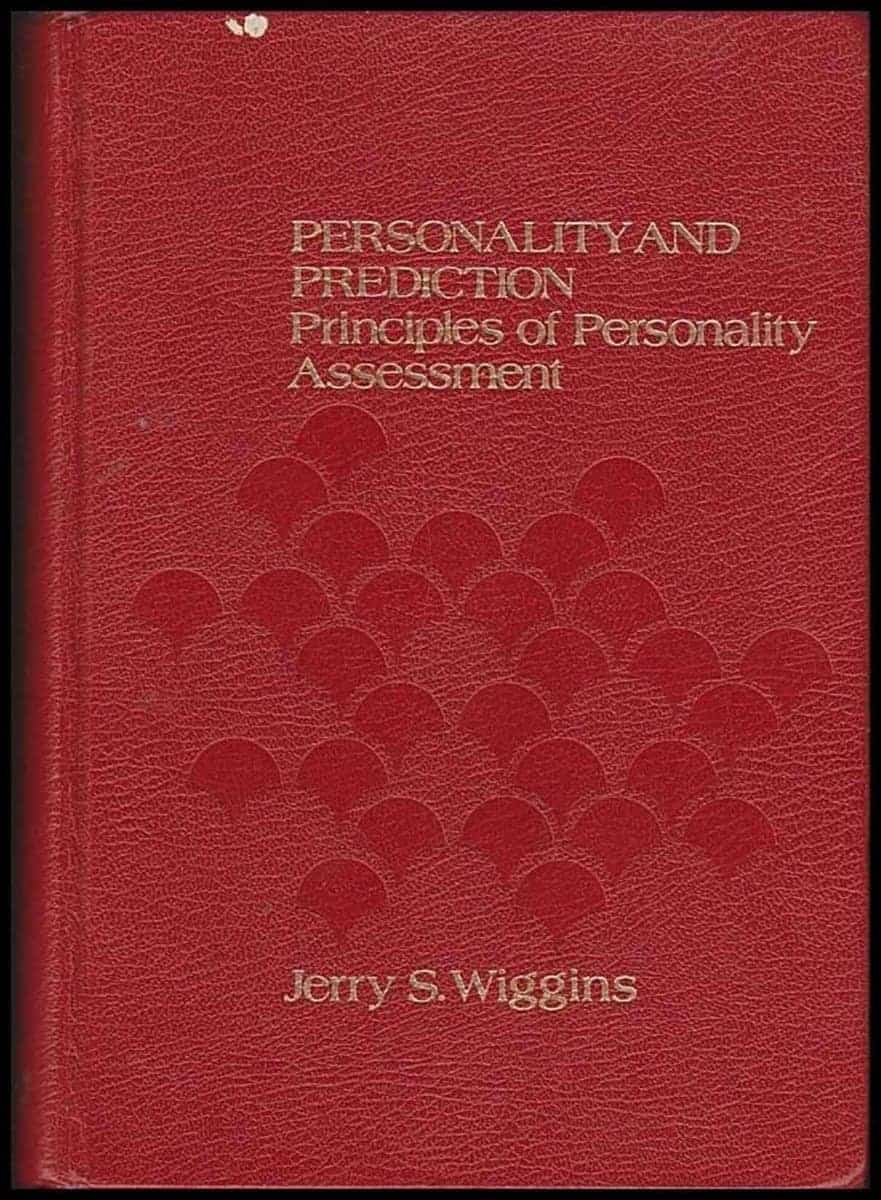 Jerry S. Wiggins : Personality and prediction