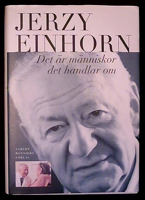 JERZY. EINHORN : Det är människor det handlar om