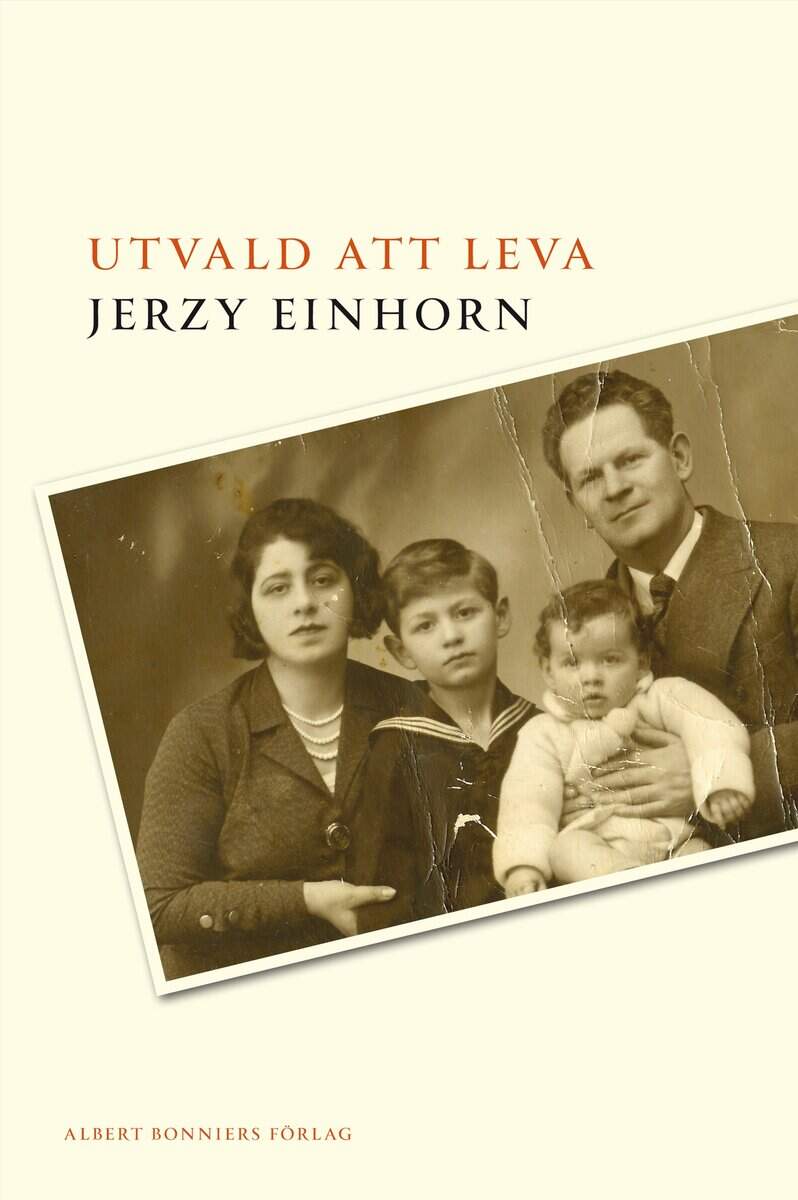 Jerzy Einhorn : Utvald att leva