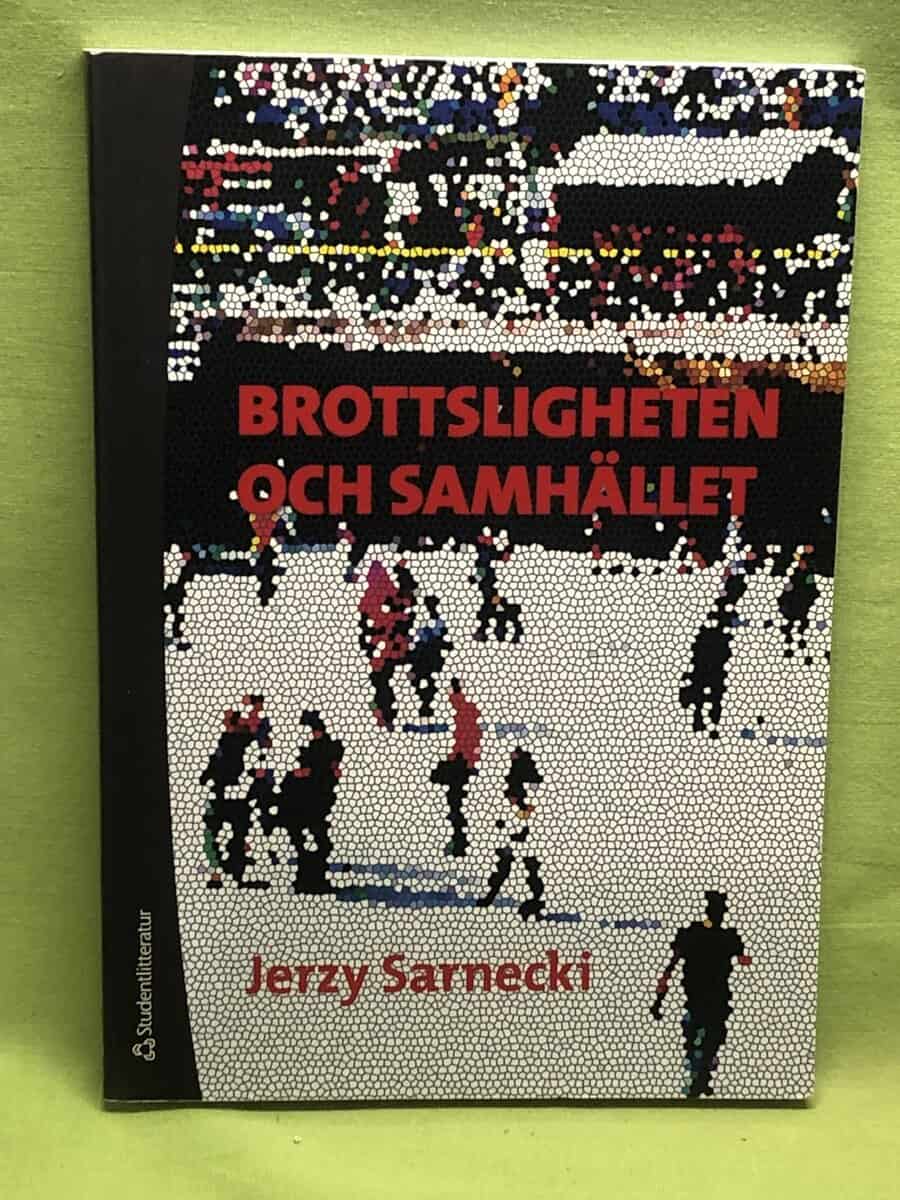 Jerzy Sarnecki : Brottsligheten och samhället
