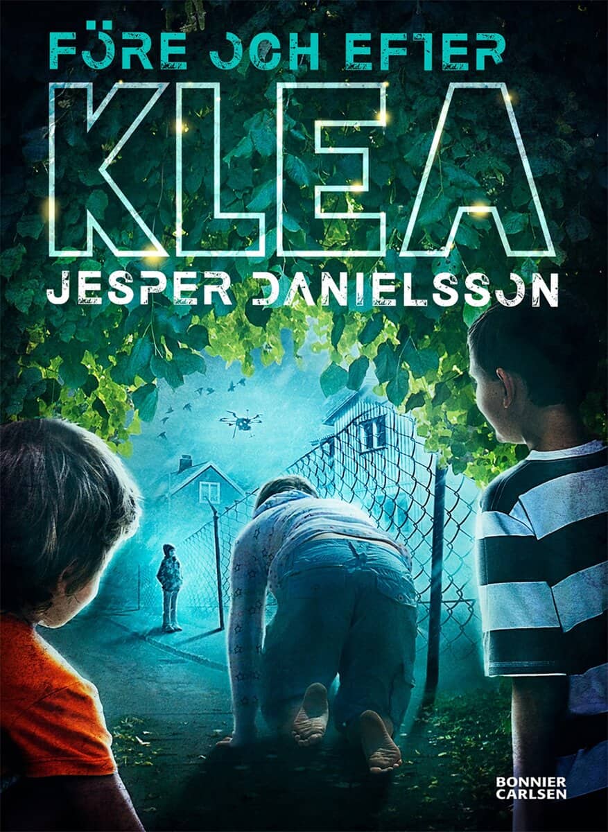Jesper Danielsson : Före och efter Klea