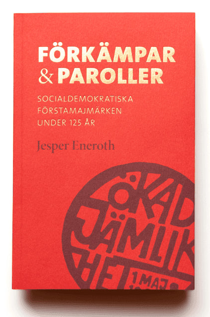 Jesper Eneroth : Förkämpar & paroller