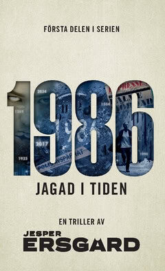 Jesper Ersgård : 1986 : jagad i tiden