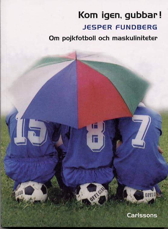 Jesper Fundberg : Kom igen, gubbar!
