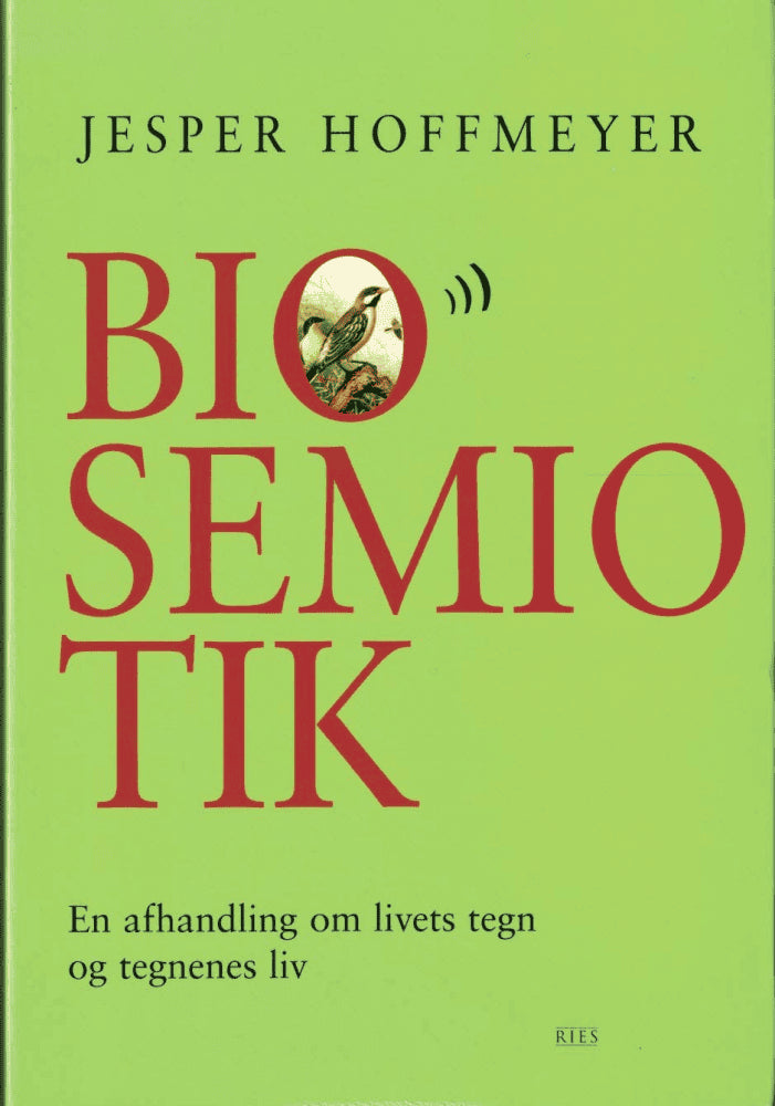 Jesper Hoffmeyer : Biosemiotik