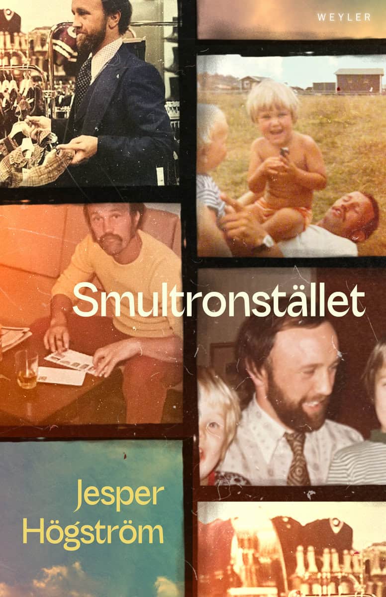 Jesper Högström : Smultronstället