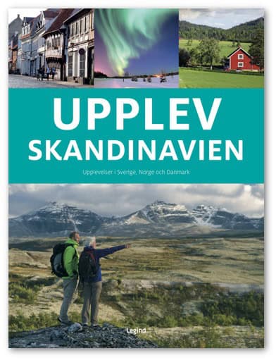 Groftved, Jesper ; Karlung, Terje ; Olsen, Søren : Upplev Skandinavien
