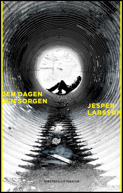 Jesper Larsson : Den dagen den sorgen