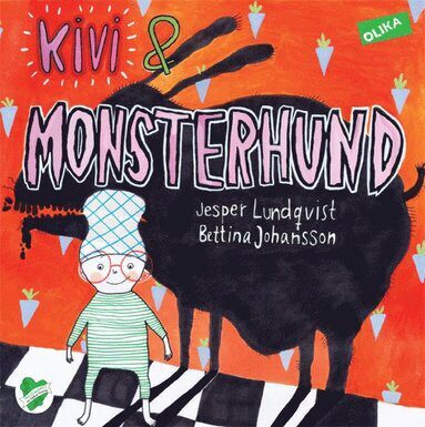 Jesper Lundqvist : Kivi & Monsterhund