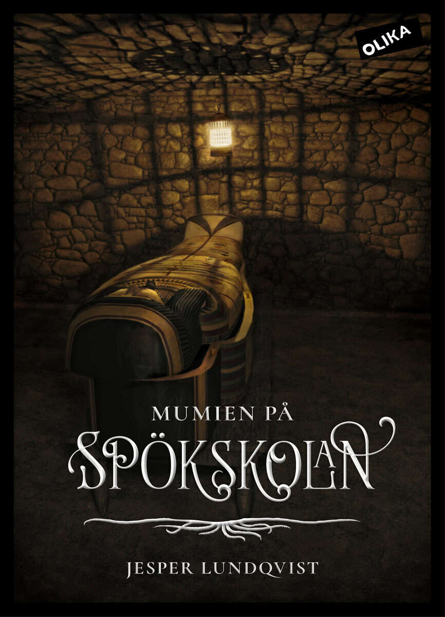 Jesper Lundqvist : Mumien på Spökskolan