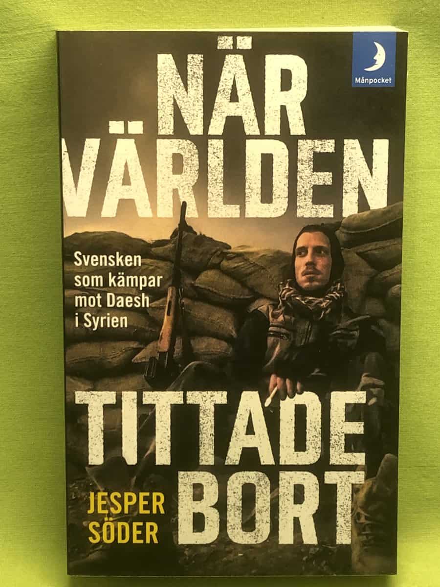 Jesper Söder : När världen tittade bort